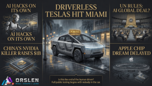 ORSLEN July 7 2026 tech news cover with five numbered scenes: an AI running a ransomware attack alone, a driverless Tesla robotaxi in Miami, China's Biren AI chip raise, the UN AI governance commission and the Apple Broadcom chip deal.